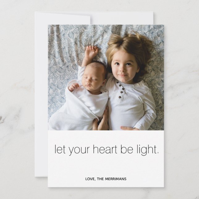 Let your heart be light holiday photo card (Front)