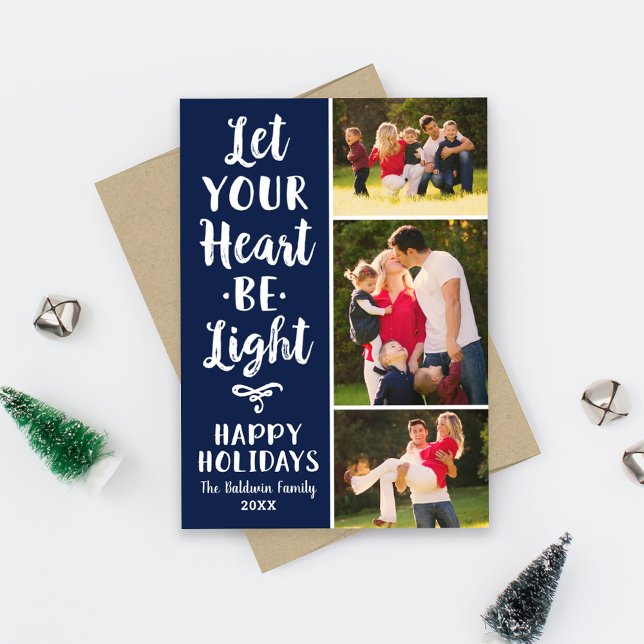 Let Your Heart Be Light Navy Photo Holiday Card (Creator Uploaded)