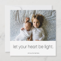 Let your heart be light photo card
