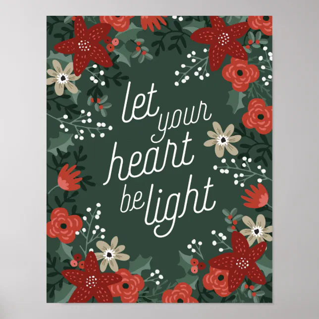 Let your heart be Light Poinsettia Foliage Poster | Zazzle