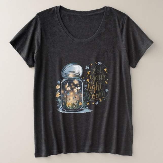 Let Your Light Bloom  Plus Size T-Shirt (Design Front)
