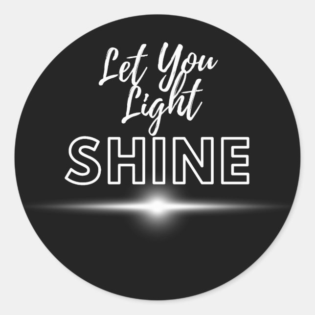 Let Your Light Shine Beam Classic Round Sticker (Front)