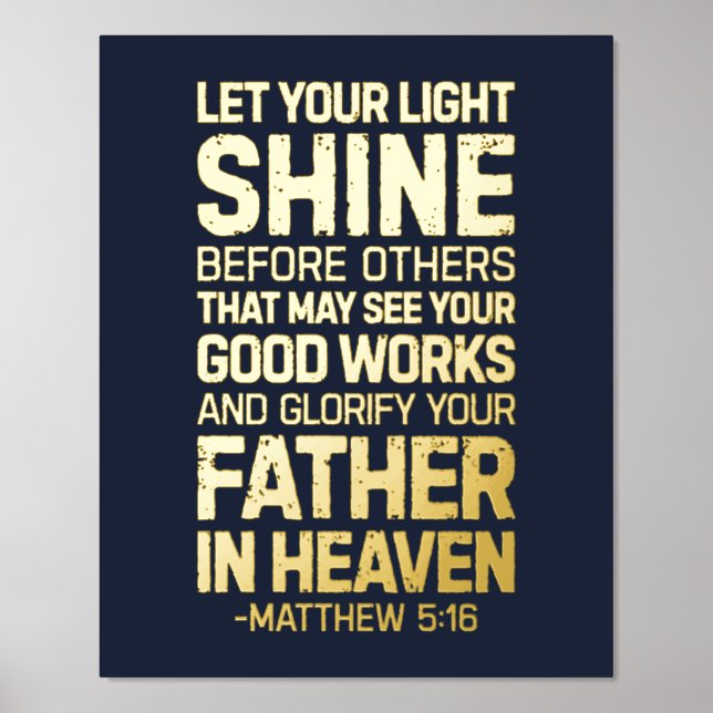 Let Your Light Shine Before Others, Matthew 5:16 Foil Prints (Front)