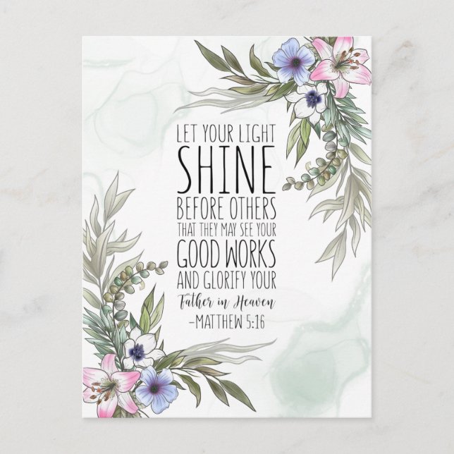 Let Your Light Shine Before Others, Matthew 5:16 Postcard (Front)