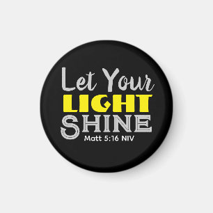 Let Your Light Shine Bible Verse Black and Yellow Magnet