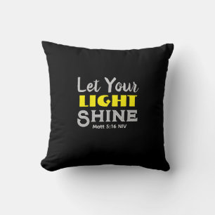 Let Your Light Shine Bible Verse Black and Yellow Throw Pillow