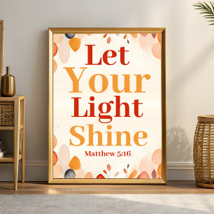 Let your light shine Boho Christian Wall Art Print