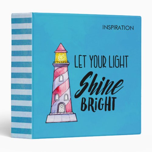 Let Your Light Shine Bright Lighthouse Typography Binder
