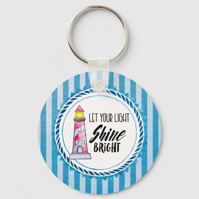 Let Your Light Shine Bright Lighthouse Typography Keychain (Front)