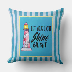 Let Your Light Shine Bright Lighthouse Typography Throw Pillow