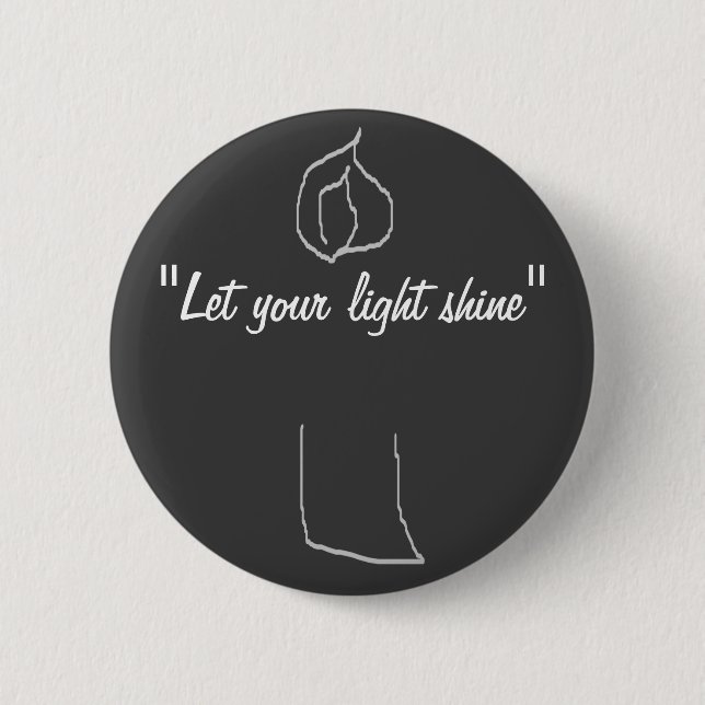 Let your light shine candle illustration button (Front)
