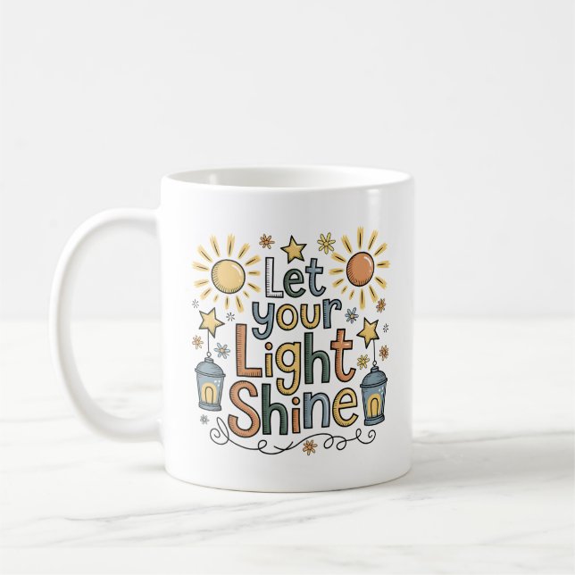 Let Your Light Shine Christian Coffee Mug (Left)
