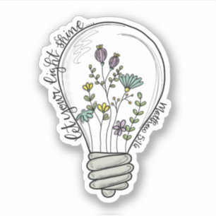 Let Your Light Shine Custom-Cut Vinyl Sticker
