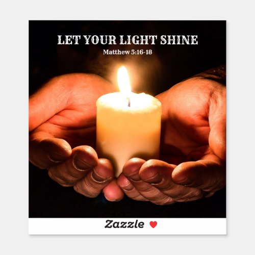 Let Your Light Shine Hands Holding candle Sticker