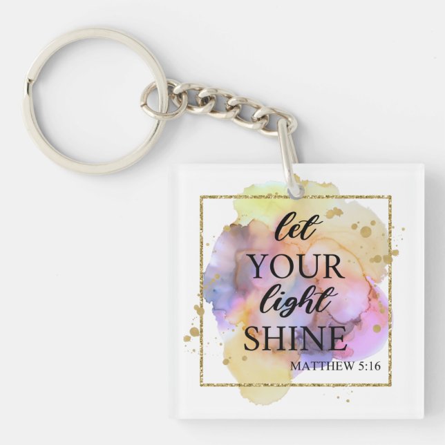 Let your light shine  keychain (Front)
