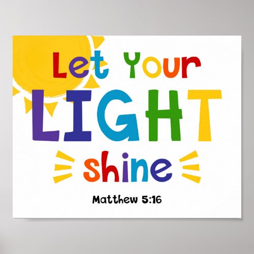 Let Your Light Shine Kids Christian Bible Verse Poster