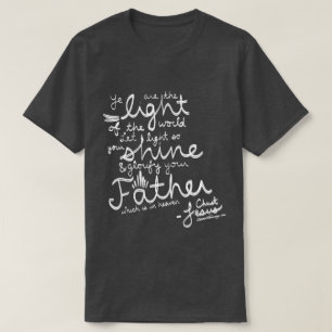 Let Your Light Shine KJV Bible Shirt