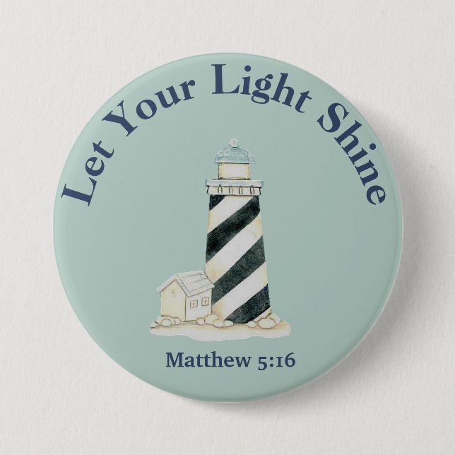 Let Your Light Shine Matthew 5:16 Button (Front)