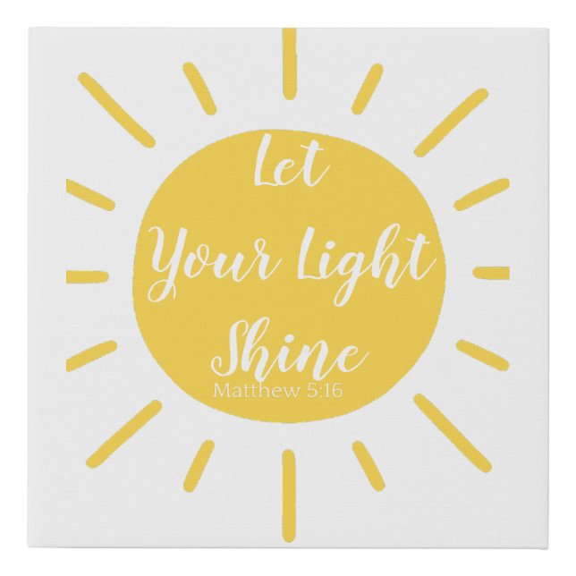 Let Your Light Shine - Matthew 5:16 Canvas Art (Front)