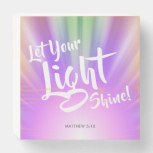 Let Your Light Shine Matthew 5 16 Colorful Wooden Box Sign