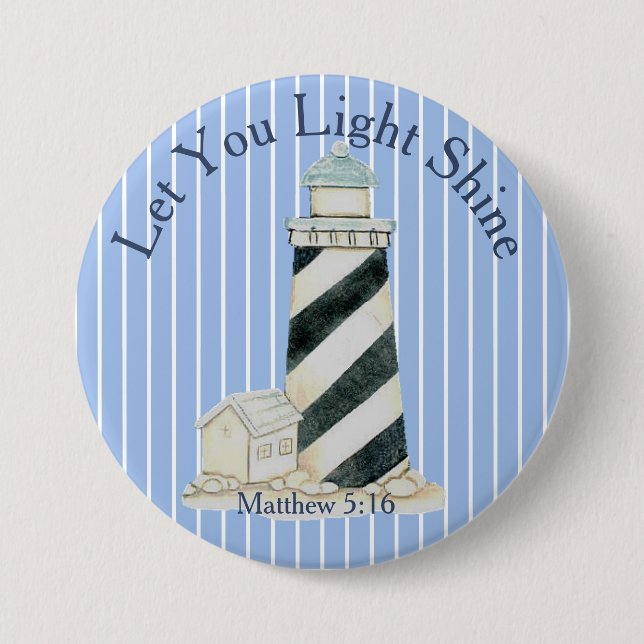 Let Your Light Shine Matthew 5:16 Pinback Button (Front)