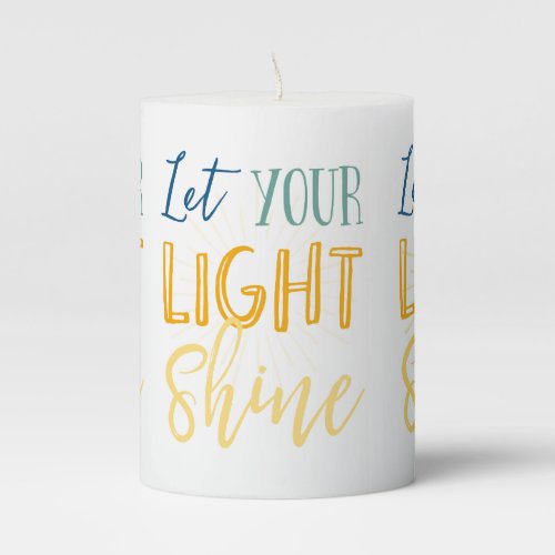 Let your light shine pillar candle
