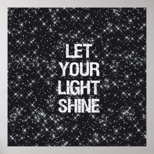 Let Your Light Shine Poster