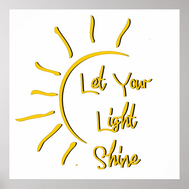 Let your light shine poster (Front)