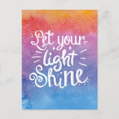 Let Your Light Shine Quote _ Watercolor Postcard
