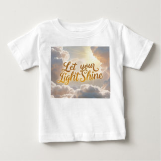 Let Your Light Shine – Soft Clouds & Sunbeams Baby T-Shirt