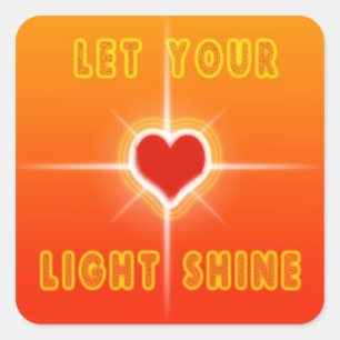 Let Your Light Shine Square Sticker