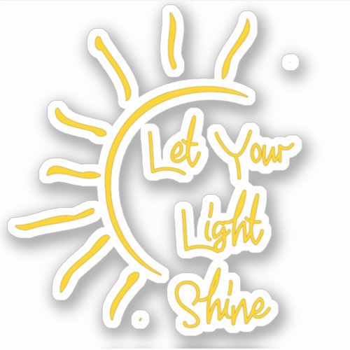 Let your light shine sticker