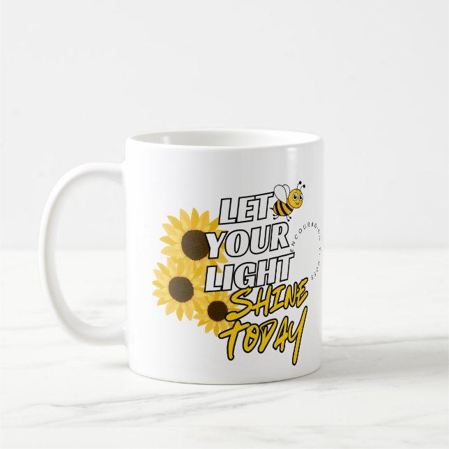Let Your Light Shine Today  Coffee Mug (Left)