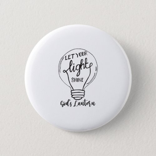 Let Your Light Shine with Gods Lanterns Button