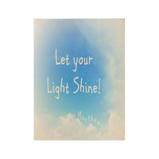 Let Your Light Shine Posters | Zazzle