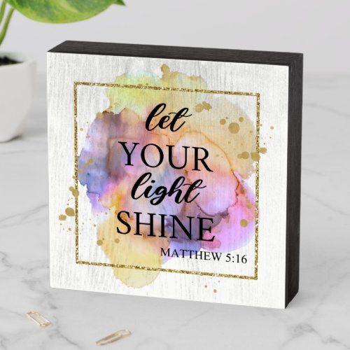 Let your light shine  wooden box sign