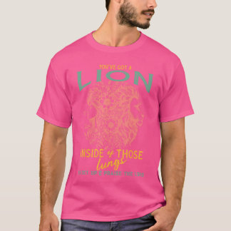Let Your Lion Out Brandon Inside ofhose Lungs So G T-Shirt