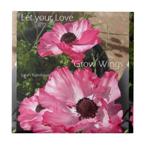 Let your Love Grow Wings floral Quote Ceramic Tile