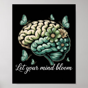 Let Your Mind Bloom Mental Health Problems Awarene Poster