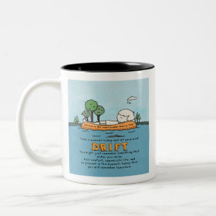 Let Your Mind Drift Two-Tone Coffee Mug
