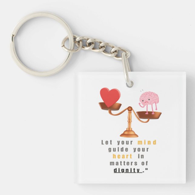"Let Your Mind Guide Your Heart – Inspirational Ke Keychain (Front)