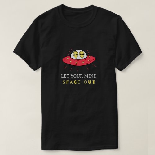 Let Your Mind Space Out  Little GreenYellow Men T_Shirt