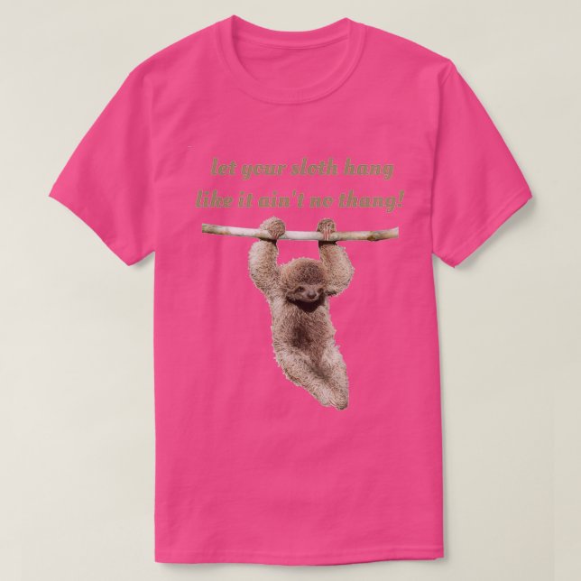 Let your sloth hang Triblend T-Shirt (Design Front)