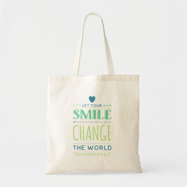 Let your smile change the world. smile tote bag (Front)