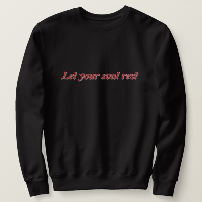 ✨ Let Your Soul Rest Aesthetic Hoodie – Calm Spiri (Design Front)
