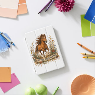 Let Your Spirit Run Free Horse iPad Mini Cover