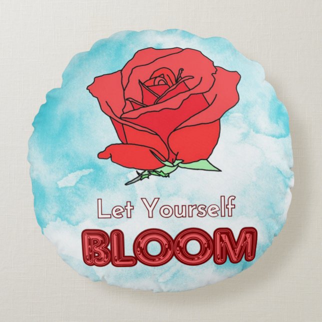 Let Yourself Bloom Red Rose Art Round Pillow (Front)