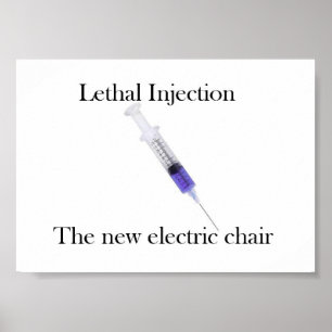 Lethal Injection Poster