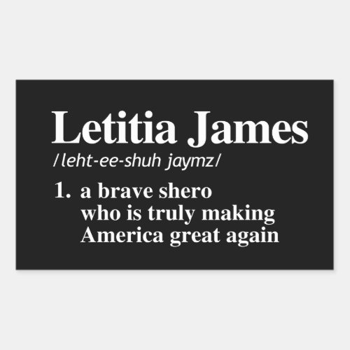 Letitia James Definition _ A brave shero Rectangular Sticker