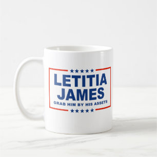Letitia James - Grab him by his assets Coffee Mug